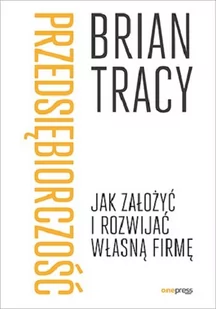 Przedsiębiorczość. Jak założyć i rozwijać własną firmę - Biznes - miniaturka - grafika 2