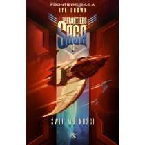 Świt Wolności The Frontiers Saga Tom 4 Ryk Brown - Fantasy - miniaturka - grafika 2