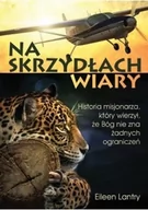 Powieści - Orion Plus Na skrzydłach wiary - miniaturka - grafika 1