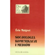 Psychologia - Oficyna Naukowa Maigret Eric Socjologia komunikacji i mediów - miniaturka - grafika 1