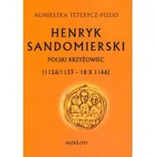 Historia Polski - Henryk Samsonowicz Henryk Sandomierski Polski krzyżowiec 1126/1133 18.10.1166) - miniaturka - grafika 1