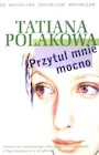 Przytul mnie mocno - Kryminały - miniaturka - grafika 1