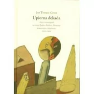 Felietony i reportaże - Austeria Upiorna dekada - Gross Jan Tomasz - miniaturka - grafika 1