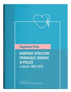 UMCS Kampanie społeczne promujące zdrowie w Polsce w latach 1989-2020 - Marketing - miniaturka - grafika 1