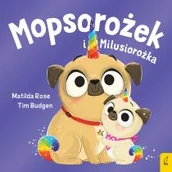 Powieści i opowiadania - Sklepik z magicznymi zwierzętami. Mopsorożek i Milusirożka - miniaturka - grafika 1