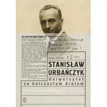 Wydawnictwo Literackie Uniwersytet za kolczastym drutem - Stanisław Urbańczyk - Historia świata - miniaturka - grafika 1