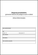 Materiały pomocnicze dla nauczycieli - Wąsik Iwona, Klimkowska Lucyna Arkusz obserwacyjny. Diagnoza przedszkolna... - miniaturka - grafika 1