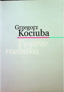 Twarze rozbitka - Poezja - miniaturka - grafika 1