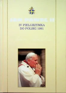 IV pielgrzymka do Polski 1991 - Biografie i autobiografie - miniaturka - grafika 1