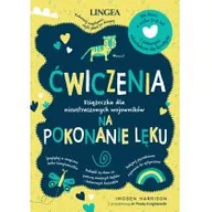 Psychologia - Lingea Ćwiczenia na pokonanie lęku - miniaturka - grafika 1