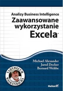 Alexander Michael, Decker Jared, Wehbe Bernard Analizy Business Intelligence - Książki o programowaniu - miniaturka - grafika 2