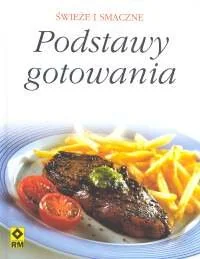 Podstawy gotowania - Książki kucharskie - miniaturka - grafika 1