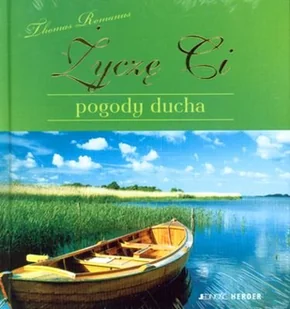 Życzę Ci pogody ducha - Aforyzmy i sentencje - miniaturka - grafika 1