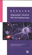 Technika - Dekalog diagnostyki i leczenia bólu neuropatycznego - Małgorzata Malec-Milewska, Agnieszka Sękowska - miniaturka - grafika 1