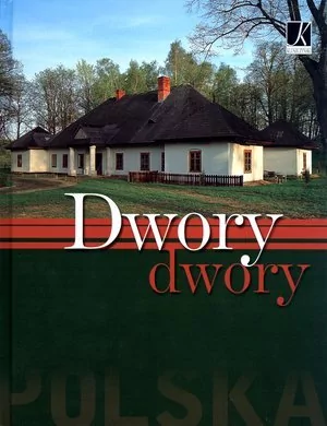 Kluszczyński Łukasz Gaweł Dwory