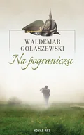 Literatura obyczajowa - na pograniczu - miniaturka - grafika 1