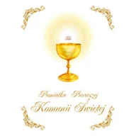 Religia i religioznawstwo - praca zbiorowa Pamiątka Pierwszej Komunii Świętej - miniaturka - grafika 1