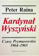 Religia i religioznawstwo - Kardynał Wyszyński Czasy prymasowskie 1964 - 1965 - miniaturka - grafika 1