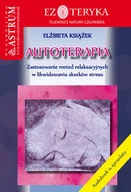 Poradniki psychologiczne - Astrum Elżbieta Książek Autoterapia - miniaturka - grafika 1