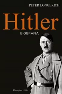 Hitler. Biografia - Biografie i autobiografie - miniaturka - grafika 2