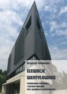 Technika - Elewacje wentylowane. Technologia produkcji i metody badania płyt włóknisto-cementowych - miniaturka - grafika 1