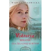 Romanse - Proszynski Media Viktoria. Milosc zza zelaznej kurtyny LIT-48991 - miniaturka - grafika 1