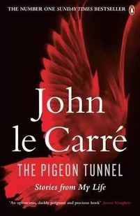 Penguin Books The Pigeon Tunnel Stories from My Life - John Le Carre - Pamiętniki, dzienniki, listy - miniaturka - grafika 1