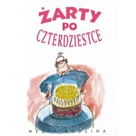 Poradniki hobbystyczne - Media Rodzina Linda Macfarlane, Stuart Macfarlane Żarty po czterdziestce - miniaturka - grafika 1