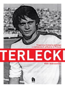 Piotr Dobrowolski Terlecki - Biografie i autobiografie - miniaturka - grafika 1