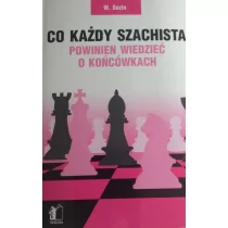 Co każdy szachista powinien wiedzieć o końcówkach - Poradniki hobbystyczne - miniaturka - grafika 1