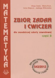 Podkowa Matematyka Zbiór zadań i ćwiczeń dla zasadniczej szkoły zawodowej Część 2 - Podkowa - Podręczniki dla szkół zawodowych - miniaturka - grafika 1