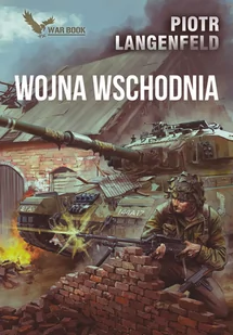 Wojna Wschodnia. Kroniki - Kryminały - miniaturka - grafika 1
