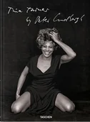 Pozostałe książki - Tina Turner by Peter Lindbergh - Erwin Bach, Peter Lindbergh - książka - miniaturka - grafika 1