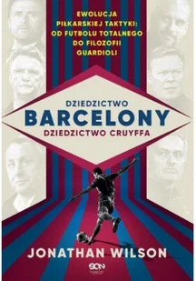 Dziedzictwo Barcelony, dziedzictwo Cruyffa - Sport i wypoczynek - miniaturka - grafika 3