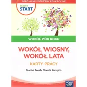 Pedagogika i dydaktyka - Pewny start. Wokół pór roku. Wiosna, lato. Karty Pracy - miniaturka - grafika 1