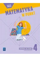 Poradniki hobbystyczne - Matematyka SP 4 Matematyka w punkt. Zadania na... - miniaturka - grafika 1