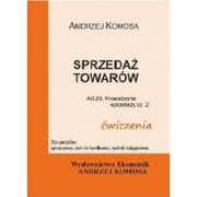 Podręczniki dla szkół zawodowych - Komosa Andrzej Sprzedaż towarów ćwiczenia EKONOMIK - miniaturka - grafika 1