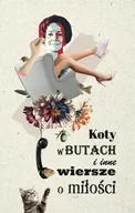 Poezja - Koty w butach i inne wiersze o miłości - praca zbiorowa - miniaturka - grafika 1