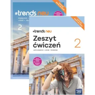 Pakiet #trends NEU 2. Podręcznik i zeszyt ćwiczeń do języka niemieckiego dla liceum i technikum. Edycja 2024 - Książki do nauki języka niemieckiego - miniaturka - grafika 1