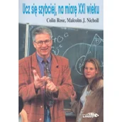 Technika - Ucz się szybciej, na miarę XXI wieku - Rose Colin, Nicholl Malcolm J. - miniaturka - grafika 1