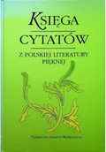 Aforyzmy i sentencje - Księga cytatów z polskiej literatury pięknej - miniaturka - grafika 1