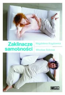 Zaklinacze samotności - Literatura obyczajowa - miniaturka - grafika 1