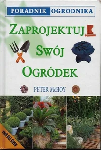 Zaprojektuj swój Ogródek - Podręczniki dla szkół zawodowych - miniaturka - grafika 1