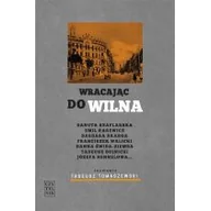 Pamiętniki, dzienniki, listy - WRACAJĄC DO WILNA Tadeusz Tomaszewski - miniaturka - grafika 1