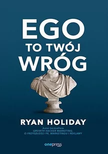 Ego to Twój wróg - E-booki - poradniki - miniaturka - grafika 1