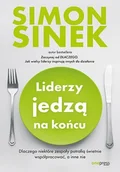 E-booki - poradniki - Liderzy jedzą na końcu. Dlaczego niektóre zespoły potrafią świetnie współpracować, a inne nie - miniaturka - grafika 1