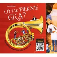 Encyklopedie i leksykony - Co tak pięknie gra$569 Poznajemy instrumenty muzyczne Izban Włodzimierz - miniaturka - grafika 1