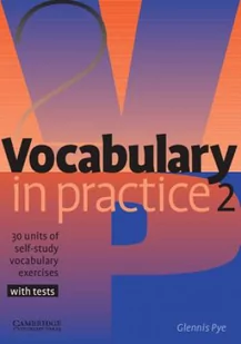 Cambridge University Press Vocabulary in Practice 2 Elementary - Pye Glennis - Książki do nauki języka angielskiego - miniaturka - grafika 2