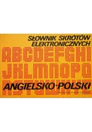 Książki do nauki języka angielskiego - Słownik skrótoów elektronicznych angielsko polski - miniaturka - grafika 1