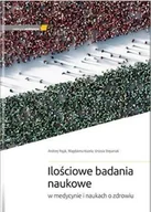 Książki medyczne - Ilościowe badania naukowe w medycynie i naukach... - miniaturka - grafika 1
